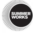 SummerWorks 25 Sets Final Schedule