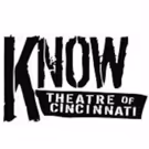 Know Theatre Sets 19th Anniversary Season