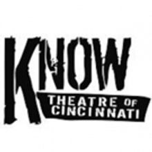 Know Theatre Sets 19th Anniversary Season