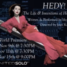 'HEDY! The Life & Inventions of Hedy Lamarr' Plays Added Show This Week at United…