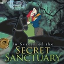 Kim Michele Ingram Releases IN SEARCH OF THE SECRET SANCTUARY