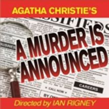 BWW Review: A MURDER IS ANNOUNCED Leaving Miss Marple To Solve The Mystery