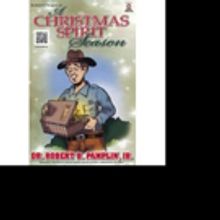 Robert B. Pamplin Jr. Celebrates A CHRISTMAS SPIRIT SEASON