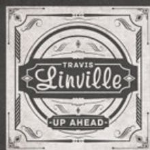 Acclaimed Sideman Travis Linville to Release 'Up Ahead' Today