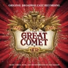 FIRST LISTEN: Complete Cast Recording of NATAHSA, PIERRE AND THE GREAT COMET OF 1812
