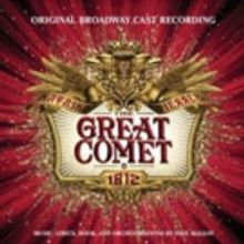 FIRST LISTEN: Complete Cast Recording of NATAHSA, PIERRE AND THE GREAT COMET OF 1812