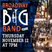 Spencer Theater Will Present BROADWAY: THE BIG BAND YEARS, with Patrick Cassidy and L