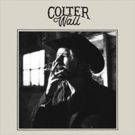 Colter Wall's Debut Album Out Today