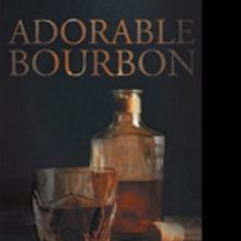 Matthew Sanders Releases ADORABLE BOURBON
