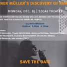 The Segal Center Presents Heiner Muller's Discovery of America All Day Symposium