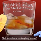 #HAPPY50ISH to Bring Hilarious Realities of Middle Age to the Playhouse @ Westport…
