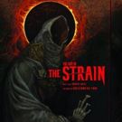 Photo Flash: First Look - THE ART OF THE STRAIN Goes Behind-the-Scenes of Hit FX Series