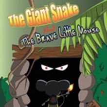 Queonna White Releases 'The Giant Snake and the Brave Little Mouse'