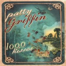 ATO Records Release sPatty Griffin's 1000 KISSES on Vinyl Today