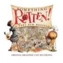 SOMETHING ROTTEN! Cast Album Hits #1 on Billboard Top Broadway Chart