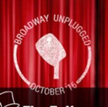 Lineup Announced for BROADWAY UNPLUGGED – OCTOBER EDITION