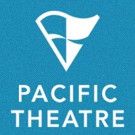 Pacific Theatre presents VALLEY SONG by Athol Fugard