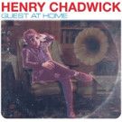 Henry Chadwick Shares Debut EP 'Guest at Home' & Premieres 'Overtime' Video