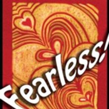 FEARLESS Begins in July at Cookeville Performing Arts Center