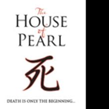 THE HOUSE OF PEARL is Released