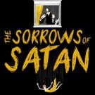 THE SORROWS OF SATAN Comes to Tristan Bates for a Six Week Run in 2017