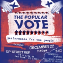 NYC Performance Artists Raise Money For ACLU with THE POPULAR VOTE