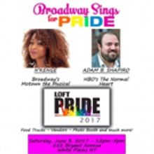 N'Kenge and Adam B. Shapiro to Sing for Pride at LOFT Pride 2017 Celebration this Sa
