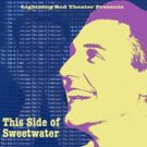 Lightning Rod Theatre Presents World Premiere of THIS SIDE OF SWEETWATER