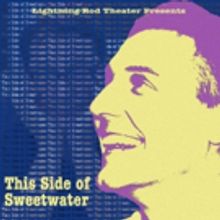 Lightning Rod Theatre Presents World Premiere of THIS SIDE OF SWEETWATER