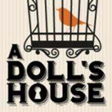 Stray Dog Theatre to Present A DOLL'S HOUSE