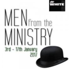 MEN FROM THE MINISTRY at The White Bear
