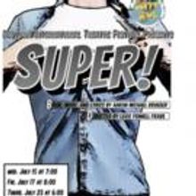 SUPER! THE MUSICAL to Play Midtown International Theatre Festival