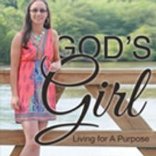 Lauren Baker Pens 'God's Girl: Living for A Purpose'
