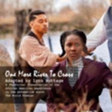 ONE MORE RIVER TO CROSS Continues World Premiere In Philadelphia