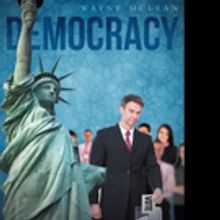 Wayne McLean Releases DEMOCRACY