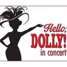 Feinstein's at the Nikko Launches 'Musicals in Concert' Series with HELLO, DOLLY! Ton