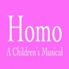 Tel Aviv Theatre Company to Produce Premier LGBT Musical for Children, HOMO