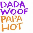 VIDEO: Peter Parnell's DADA WOOF PAPA HOT Explores Parenthood From Both Gay and…