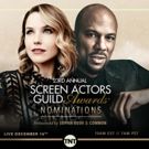 Sophia Bush and Common to Announce the 23rd SAG Awards Nominations Today
