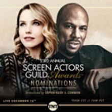 Sophia Bush and Common to Announce the 23rd SAG Awards Nominations Today