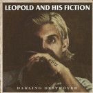 Leopold and His Fiction Release New Single Waves (Golden) Today