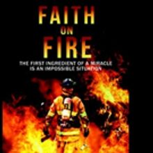 FAITH ON FIRE is Released