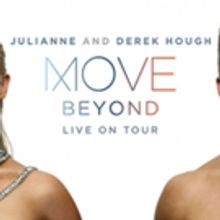 Julianne and Derek Hough's Move - Beyond - Live on Tour Comes to Atlanta