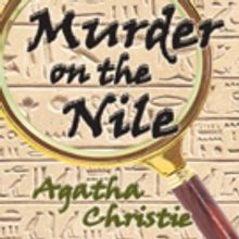 Agatha Christie Mystery MURDER ON THE NILE to Play Theatre in the Round