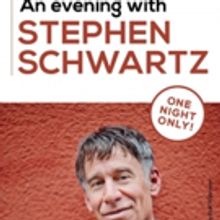 AN EVENING WITH STEPHEN SCHWARTZ Coming to Toronto This May