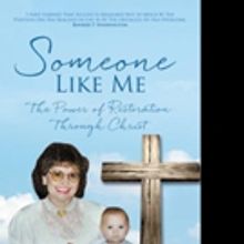 Teresa Crawford Sikes Releases SOMEONE LIKE ME