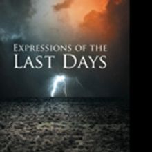Jeff Porter Shares EXPRESSIONS OF THE LAST DAYS