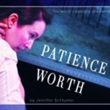The for/word company to Present Local Debut of PATIENCE WORTH