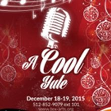 TexARTS to Present A COOL YULE This December