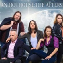 HUMAN HOTHOUSE: THE AFTERSHOW Headed to Hollywood Fringe 2017